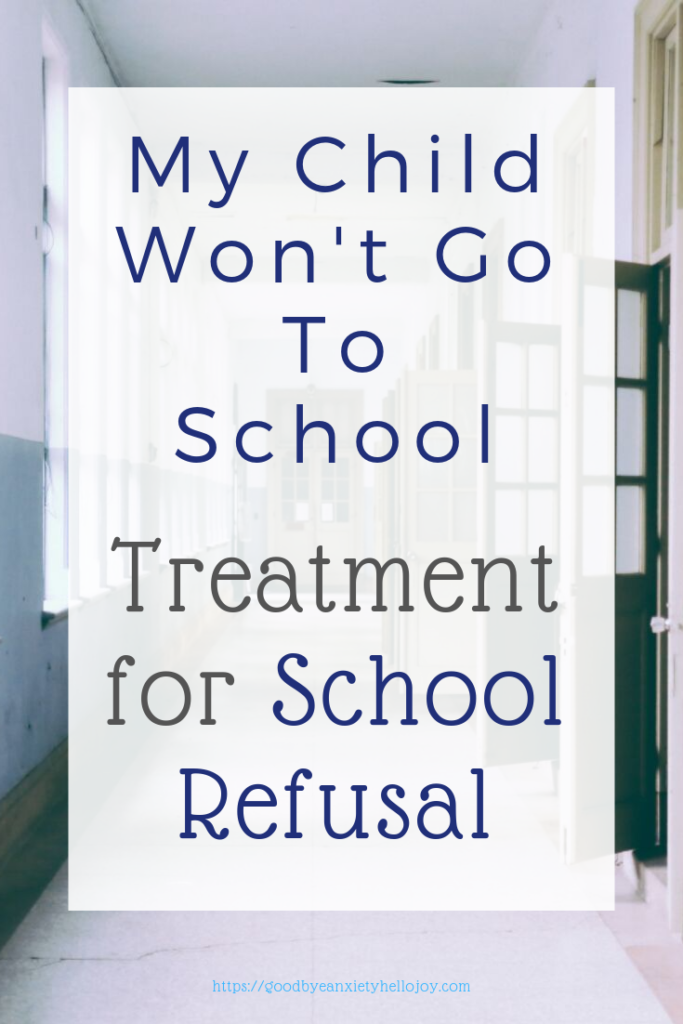 treatment for school refusal