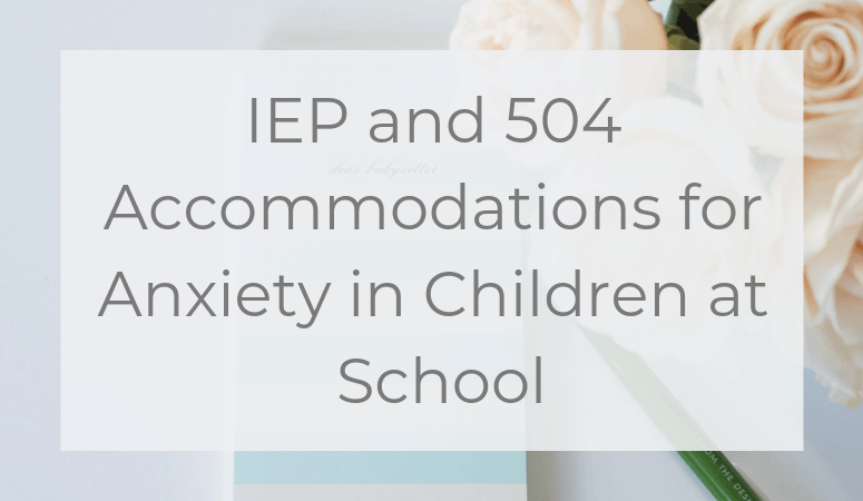 504 plan accommodations for anxiety